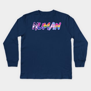 Human Kids Long Sleeve T-Shirt